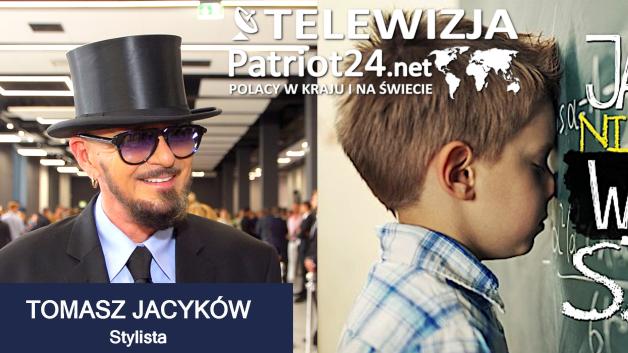 [VIDEO] Tomasz Jacyków: Dzięki Bogu jestem już wolny od szkoły. Miałem wtedy wrażenie, że otaczają mnie wyłącznie idioci